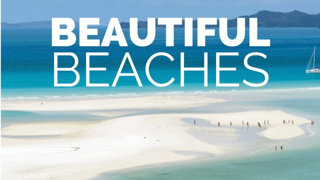 10 A Lot Of Stunning Beaches worldwide – Travel Video
